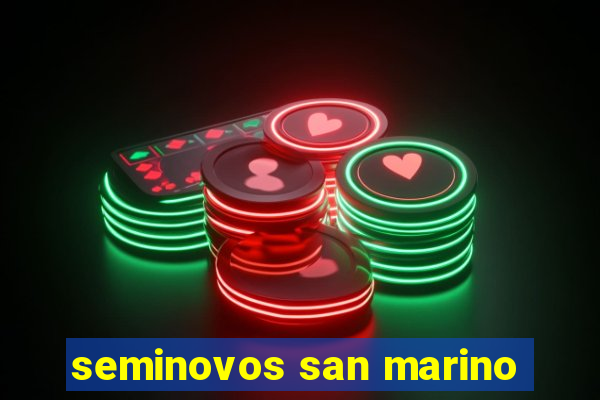 seminovos san marino